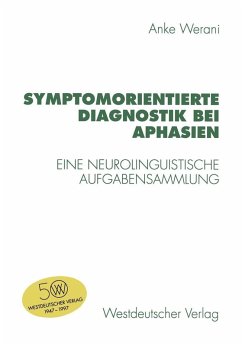 Symptomorientierte Diagnostik bei Aphasien (eBook, PDF) - Werani, Anke