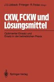 CKW, FCKW und Lösungsmittel (eBook, PDF)