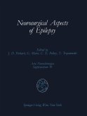 Neurosurgical Aspects of Epilepsy (eBook, PDF)