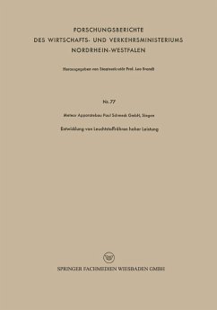 Entwicklung von Leuchtstoffröhren hoher Leistung (eBook, PDF) - Meteor Apparatebau Paul Schmeck GmbH, Siegen