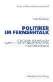 Politiker im Fernsehtalk (eBook, PDF)