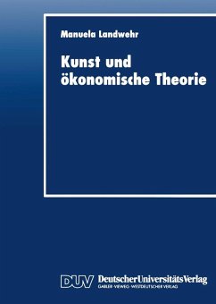 Kunst und ökonomische Theorie (eBook, PDF)