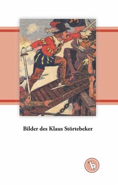 Bilder des Klaus Störtebeker (eBook, ePUB)