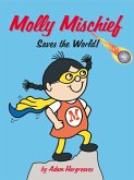 Molly Mischief Saves the World (eBook, ePUB)