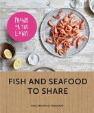 Prawn on the Lawn: Fish and seafood to share (eBook, ePUB) Prawn on the Lawn: Fish and seafood to share (eBook, ePUB)