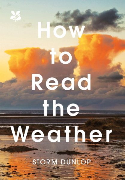 How to Read the Weather (eBook, ePUB) How to Read the Weather (eBook, ePUB)