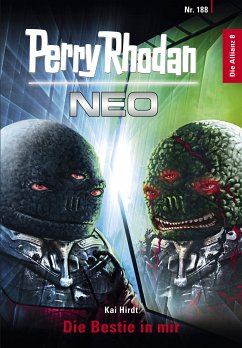 Die Bestie in mir / Perry Rhodan - Neo Bd.188 (eBook, ePUB) - Hirdt, Kai