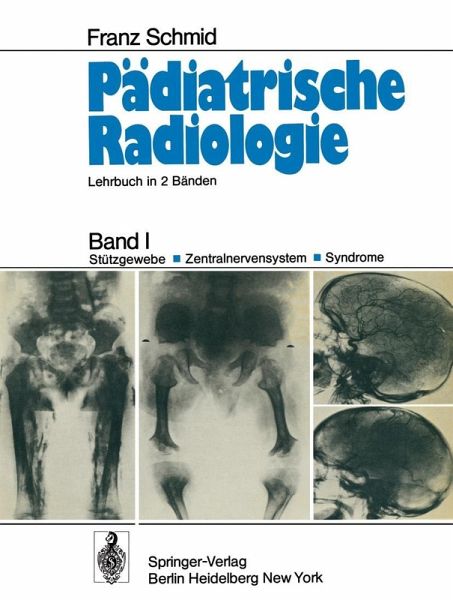 Pädiatrische Radiologie (eBook, PDF) Pädiatrische Radiologie (eBook, PDF)
