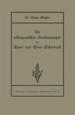 Die pädagogischen Anschauungen der Marie von Ebner-Eschenbach (eBook, PDF)