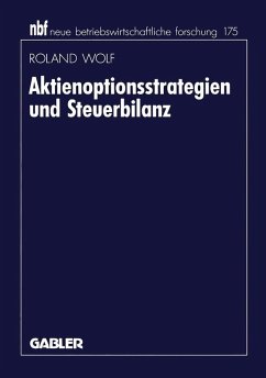Aktienoptionsstrategien und Steuerbilanz (eBook, PDF) - Wolf, Roland