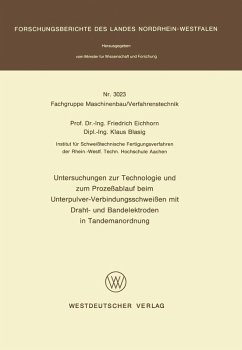 Cover Untersuchungen zur Technologie und zum Prozeßablauf beim Unterpulver-Verbindungsschweißen mit Draht- und Bandelektroden in Tandemanordnung (eBook, PDF)
