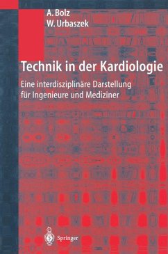 Technik in der Kardiologie (eBook, PDF) - Bolz, Armin; Urbaszek, Wilhelm