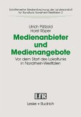 Medienanbieter und Medienangebote (eBook, PDF)