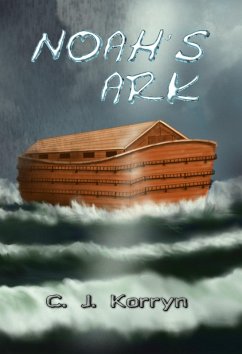 Noah's Ark (eBook, ePUB) - Korryn, C. J.