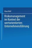 Risikomanagement im Kontext der wertorientierten Unternehmensführung (eBook, PDF)