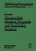 Mitochondria: Structure, Biogenesis and Transducing Functions (eBook, PDF)