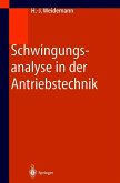 Schwingungsanalyse in der Antriebstechnik (eBook, PDF)
