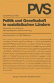 Politik und Gesellschaft in sozialistischen Ländern (eBook, PDF) Politik und Gesellschaft in sozialistischen Ländern (eBook, PDF)