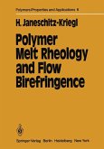 Polymer Melt Rheology and Flow Birefringence (eBook, PDF)