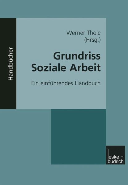 Grundriss Soziale Arbeit (eBook, PDF) Grundriss Soziale Arbeit (eBook, PDF)