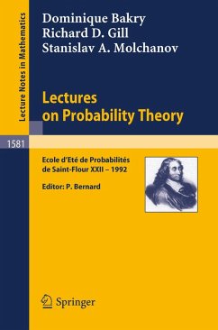 Lectures on Probability Theory (eBook, PDF) - Bakry, Dominique; Gill, Richard D.; Molchanov, Stanislav A.