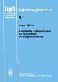 Analytische Untersuchungen zur Technologie der Kugelbearbeitung (eBook, PDF)
