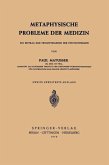 Metaphysische Probleme der Medizin (eBook, PDF)