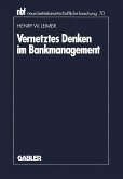 Vernetztes Denken im Bankmanagement (eBook, PDF)