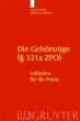 Die Gehörsrüge (§ 321a ZPO) (eBook,... - Bild 1