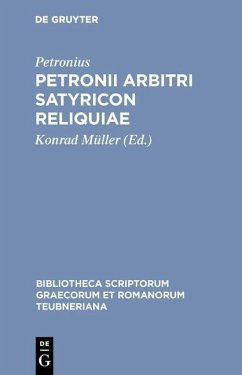 Petronii Arbitri Satyricon reliquiae (eBook, PDF) - Petronius