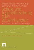 Schule und Jugendforschung zum 20. Jahrhundert (eBook, PDF)
