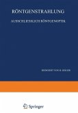 Röntgenstrahlung Ausschliesslich Röntgenoptik (eBook, PDF)