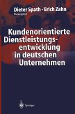 Kundenorientierte Dienstleistungsentwicklung in deutschen Unternehmen (eBook, PDF)