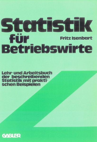 Statistik für Betriebswirte (eBook, PDF) Statistik für Betriebswirte (eBook, PDF)