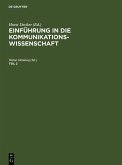 Decker, Horst: Einführung in die Kommunikationswissenschaft. Teil 2 (eBook, PDF)