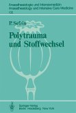 Polytrauma und Stoffwechsel (eBook, PDF)