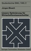 Lineare Optimierung für Wirtschaftswissenschaftler (eBook, PDF)
