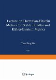Lectures on Hermitian-Einstein Metrics for Stable Bundles and Kähler-Einstein Metrics (eBook, PDF)