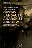Gustav Landauer: Anarchist and Jew (eBook, PDF)