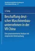Beschaffung deutscher Maschinenbauunternehmen in der VR China (eBook, PDF)