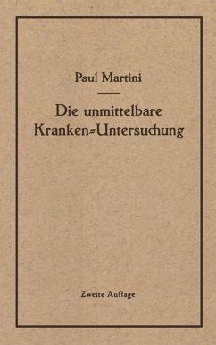 Die unmittelbare Kranken-Untersuchung (eBook, PDF) - Martini, Paul