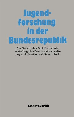 Jugendforschung in der Bundesrepublik (eBook, PDF) - Sinus-Institut