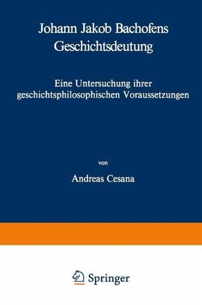 Johann Jakob Bachofens Geschichtsdeutung (eBook, PDF)