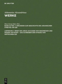 Brief des Arius an Euseb von Nikomedien und dessen Antwort - Das Schreiben der Synode von Antiochien 325 (eBook, PDF) - Alexandrinus, Athanasius