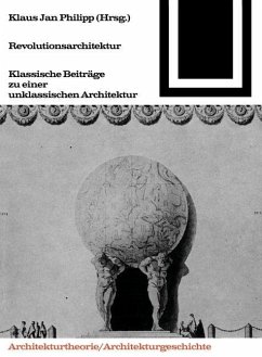 Revolutionsarchitektur (eBook, PDF) - Philipp, Klaus