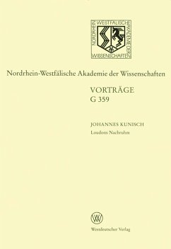 Loudons Nachruhm. Die Geschichte einer Sinnstiftung (eBook, PDF) - Kunisch, Johannes