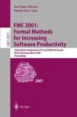 FME 2001: Formal Methods for Increasing Software Productivity (eBook, PDF)