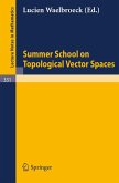 Summer School on Topological Vector Spaces (eBook, PDF)