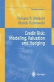 Credit Risk: Modeling, Valuation and Hedging (eBook, PDF)