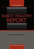 The International Robot Industry Report (eBook, PDF)